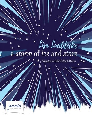 cover image of A Storm of Ice and Stars